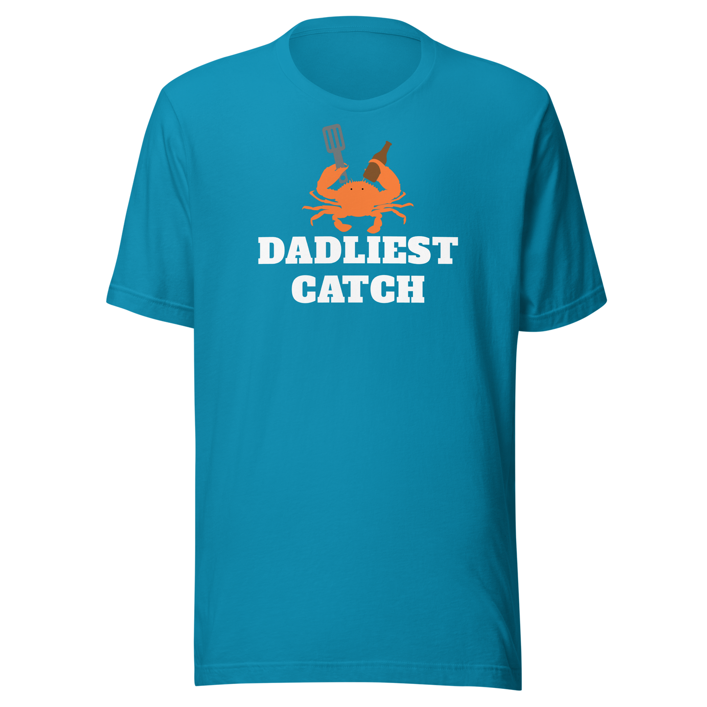 Father's Day T-Shirts: Dadliest Catch-3